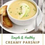A white bowl filled with creamy parsnip and apple soup topped with green apple slices and chopped green onions with toasted bread slices on the side and title graphic across the bottom.