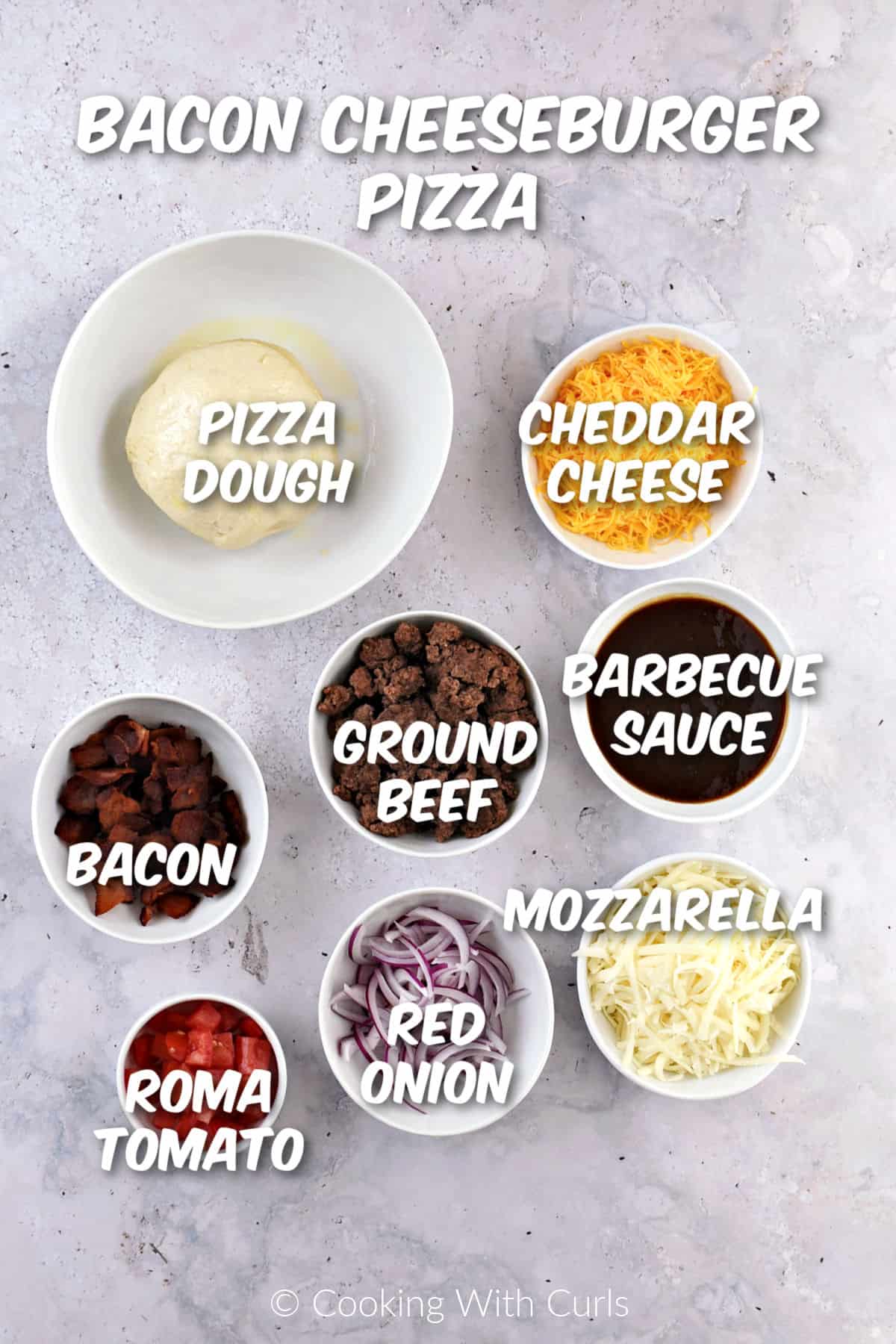 Ingredients to make bacon cheeseburger pizza.