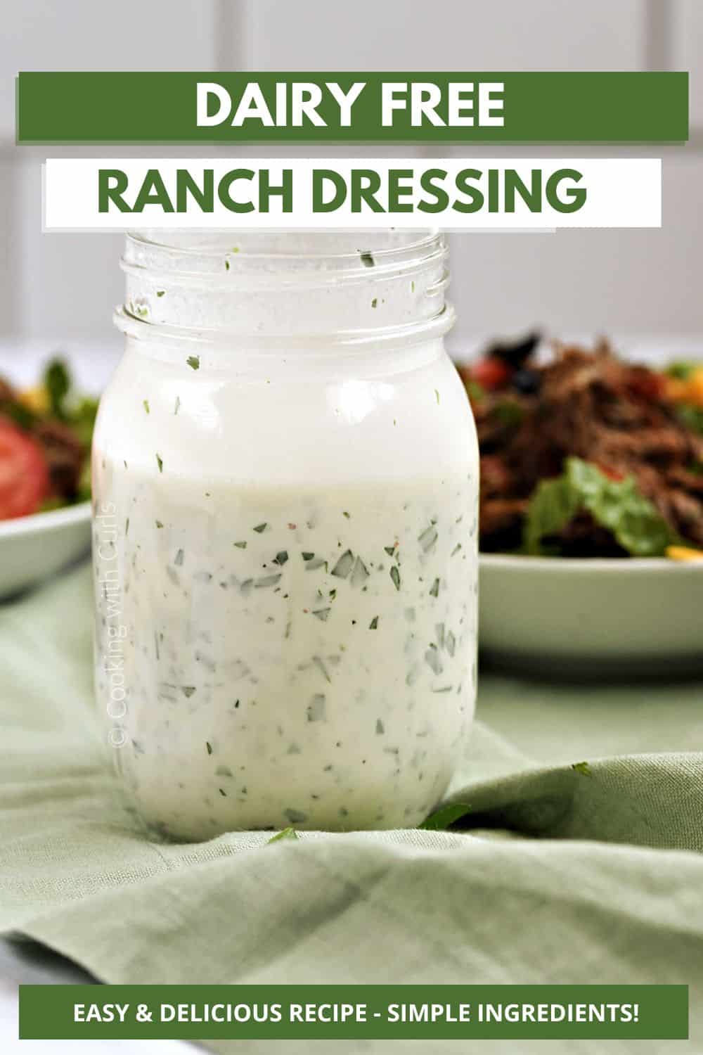 Homemade Dairy Free Ranch Dressing - Cooking with Curls