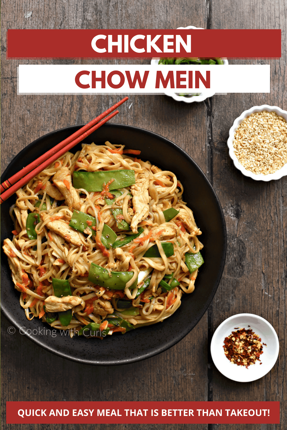 Chicken Chow Mein - Cooking with Curls