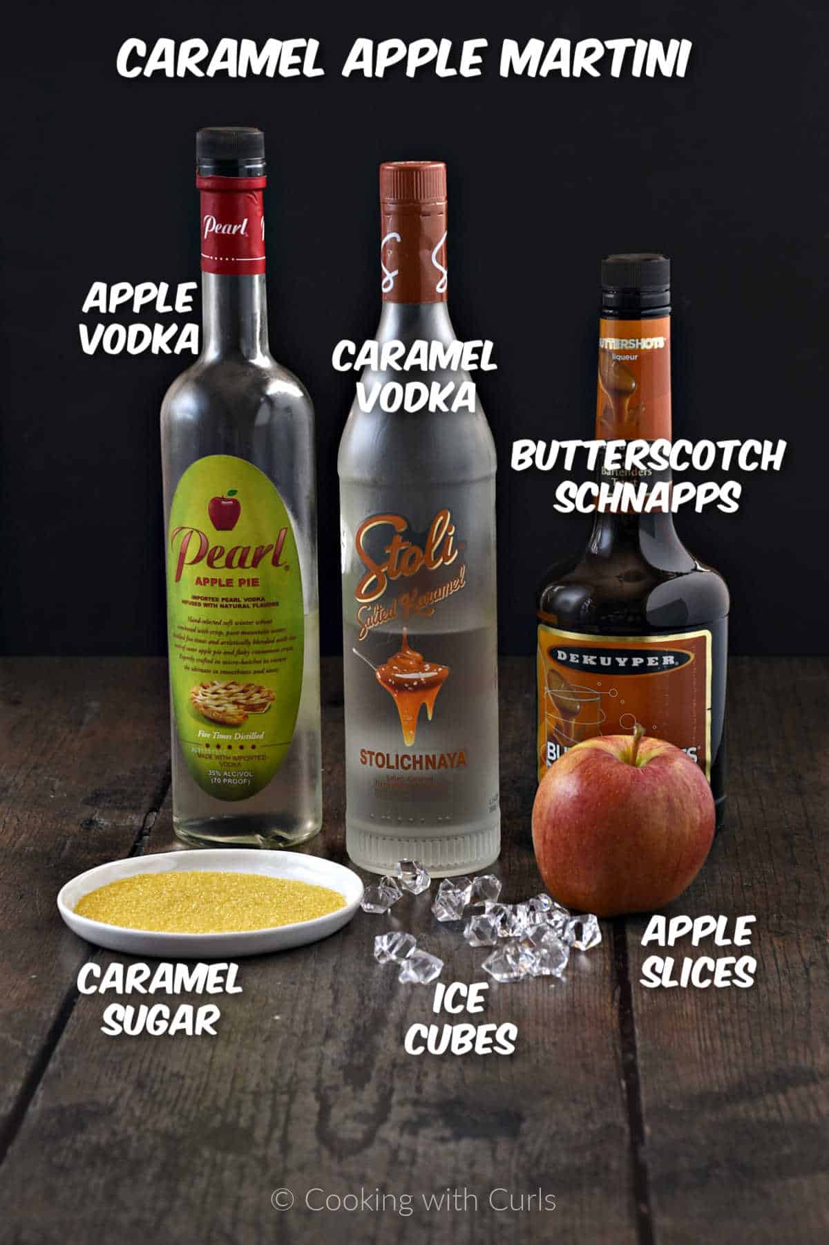Ingredients needed to make caramel apple martini.