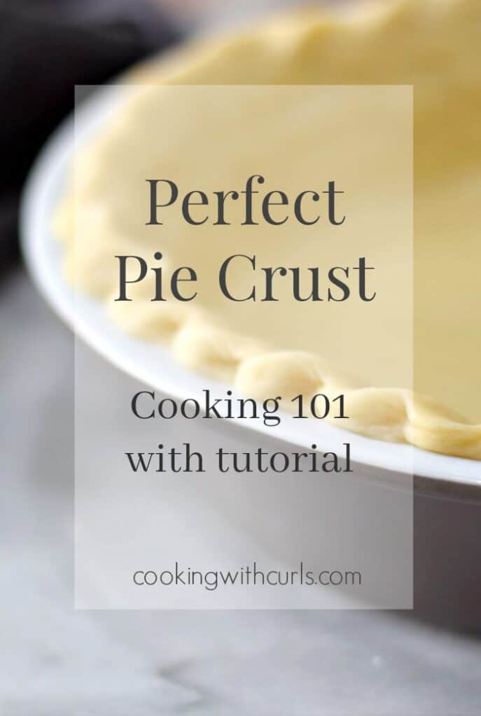 Pie Crust Cooking 101 Cooking with Curls