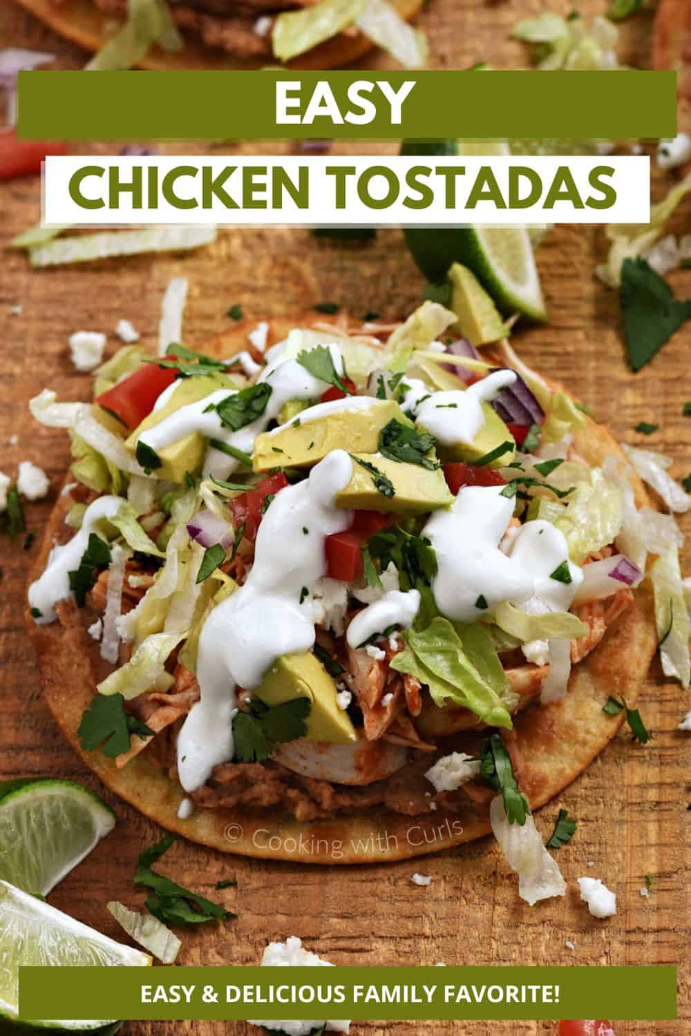 Chicken Tostadas - Cooking with Curls