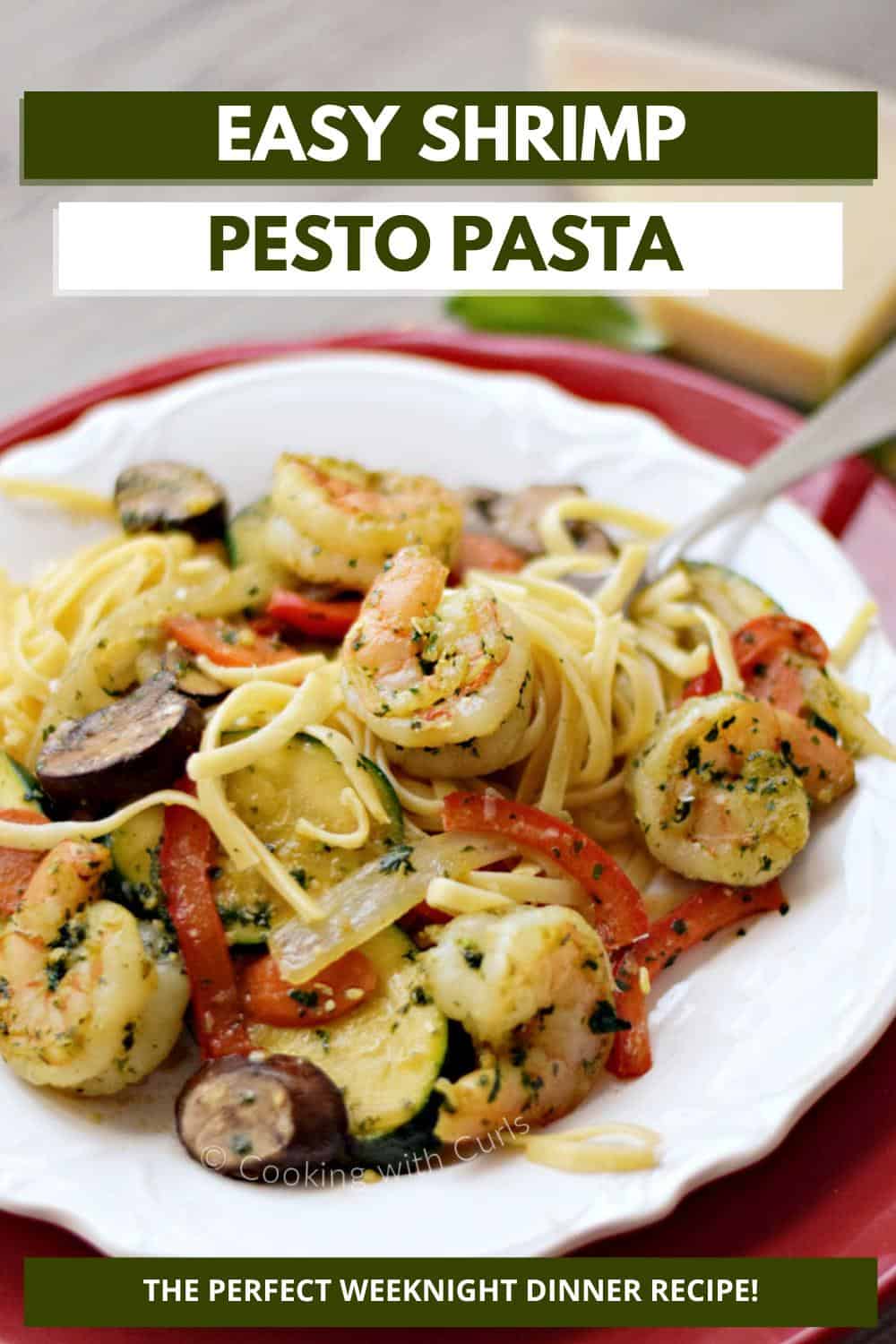 Easy Shrimp Pesto Pasta - Cooking with Curls