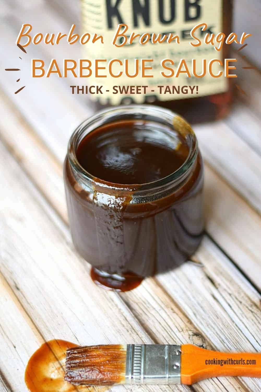 Bourbon and Brown Sugar Barbecue Sauce - Cooking with Curls