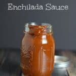 Red Chile Enchilada Sauce in a glass jar