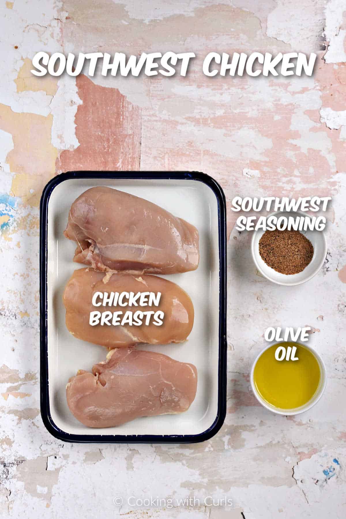 Ingredients to make southwest chicken.