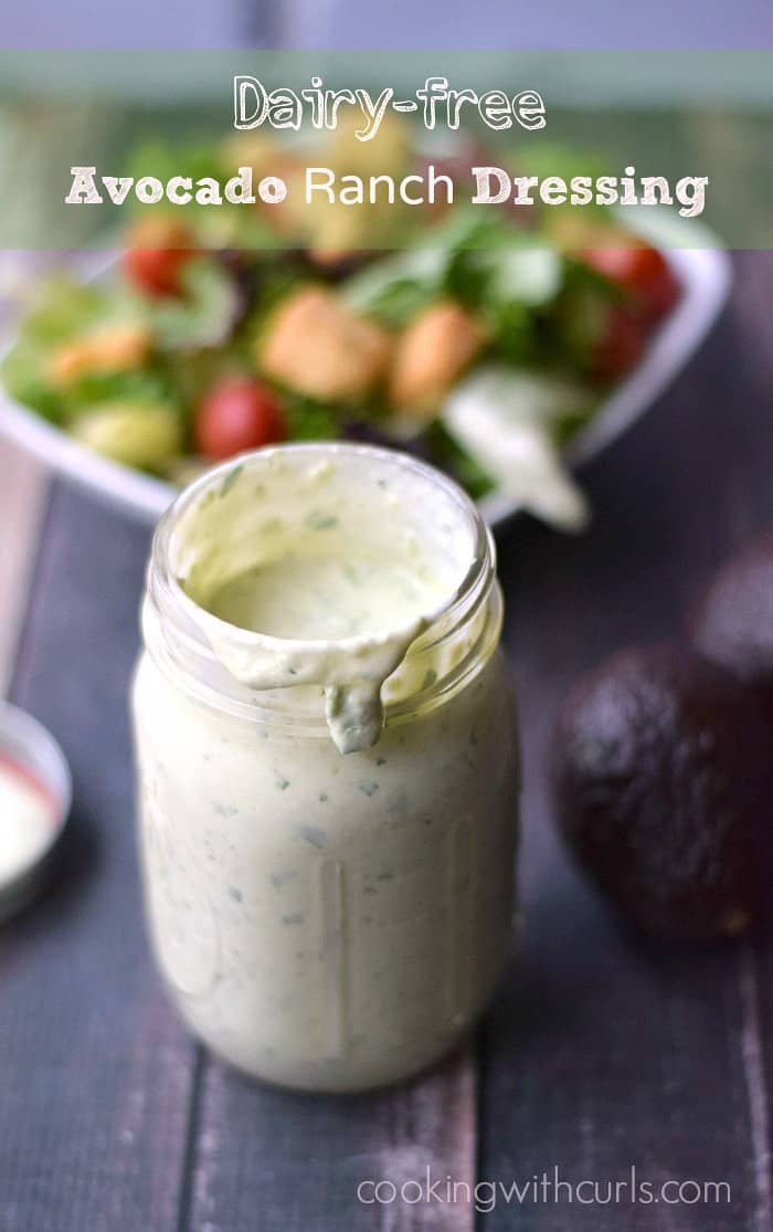 Jazz up your salads with this thick and creamy Avocado Ranch Dressing that can be made dairy-free, Whole30 and Paleo! cookingwithcurls.com