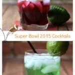 Super Bowl 2015 Cocktails - Seahawks vs Patriots | cookingwithcurls.com