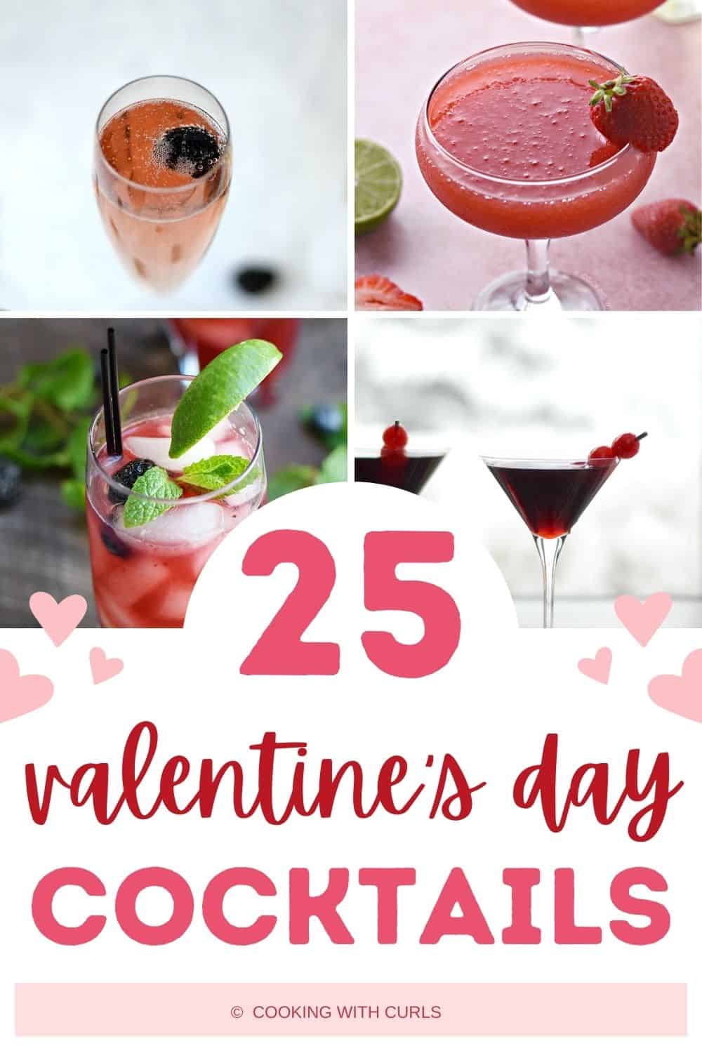A graphic image with four pink cocktails and 25 valentine's day cocktails written below in pink.