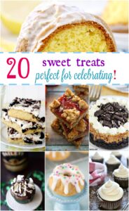 20 Sweet Treats Perfect for Celebrating - Cooking with Curls