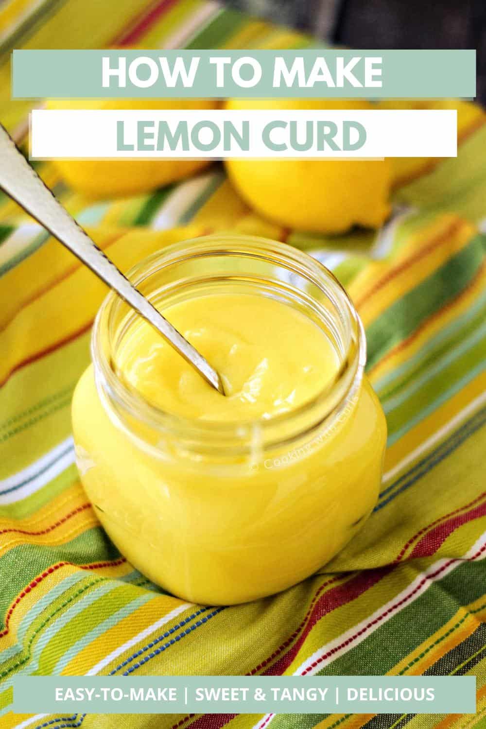 Homemade Lemon Curd - Cooking with Curls