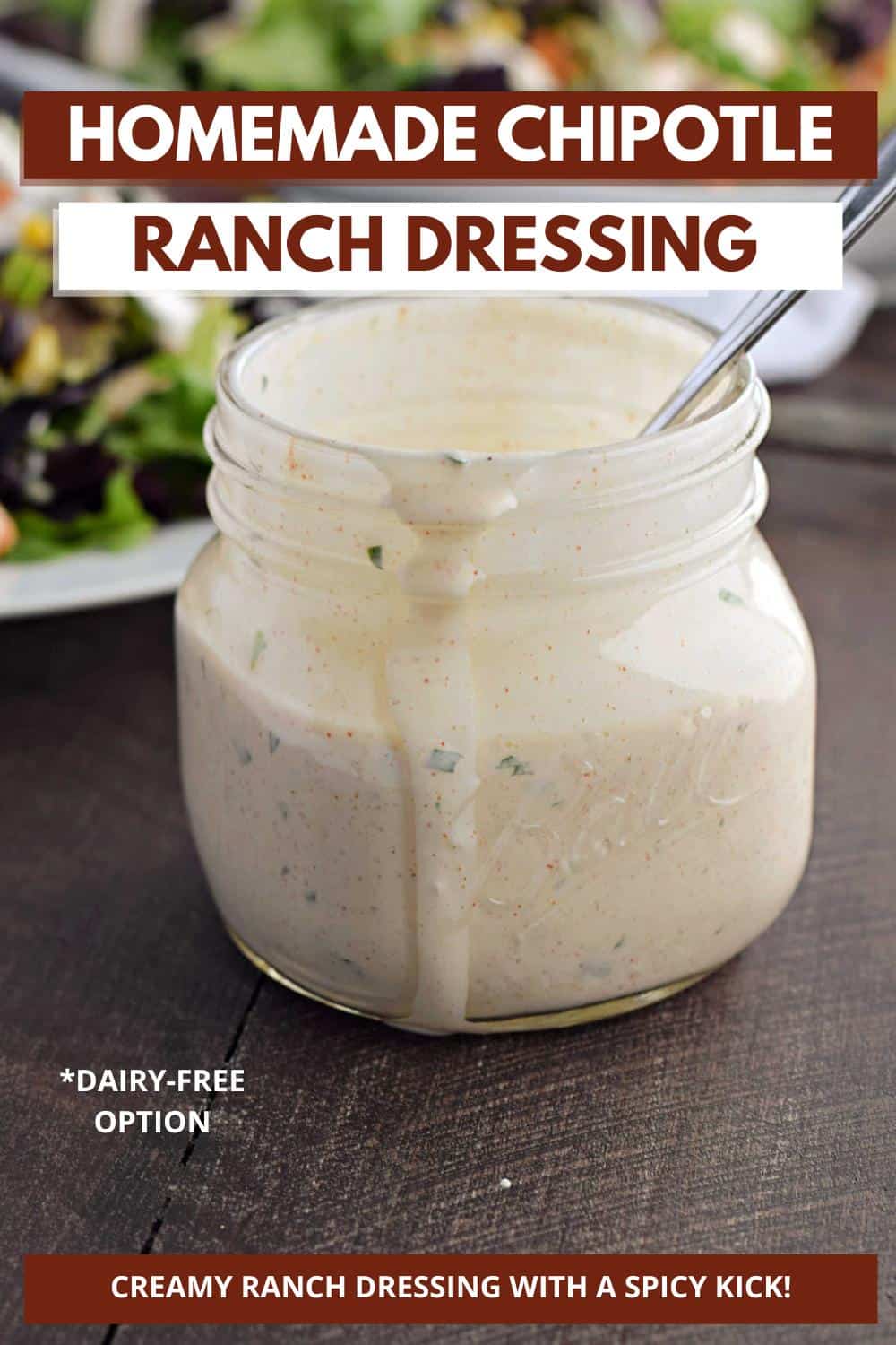 Homemade Chipotle Ranch Dressing - Cooking with Curls
