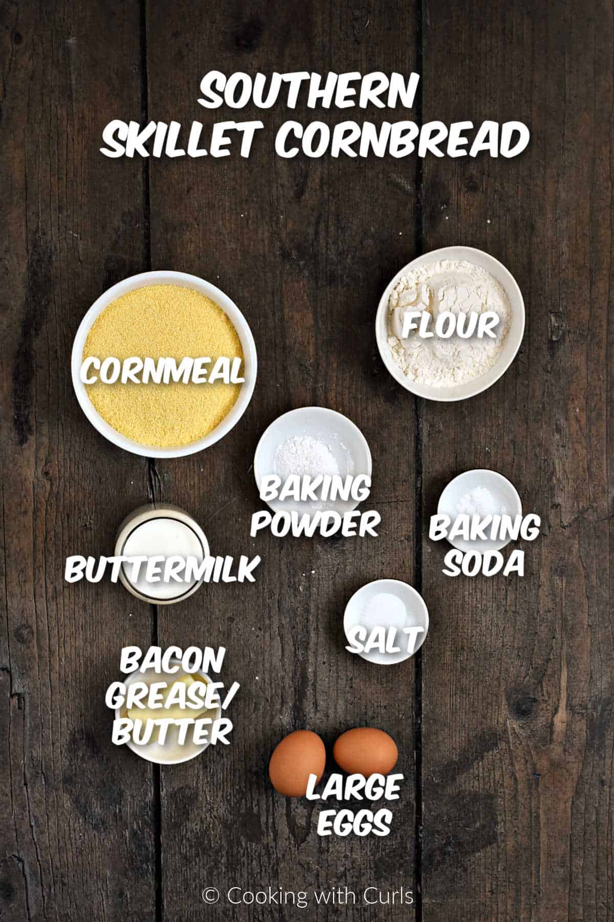 Ingredients needed to make Southern Skillet Cornbread.