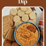 A bowl of creamy pumpkin dip sprinkled with spices and surrounded by cookies with title graphic across the top.