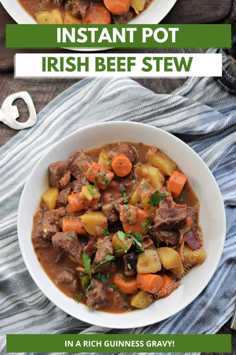 Instant Pot Irish Beef Stew - Cooking with Curls