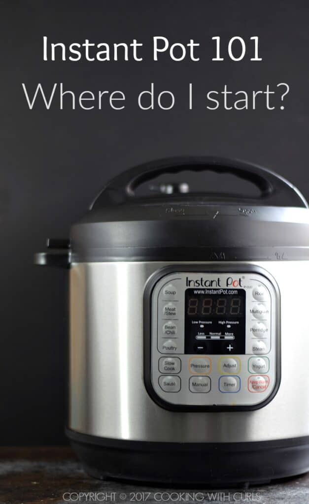 Instant Pot 101 Cooking with Curls