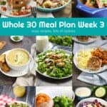 Whole 30 Meal Plan Week 3 provides easy recipes with lots of options for anyone that loves eating real food! cookingiwthcurls.com