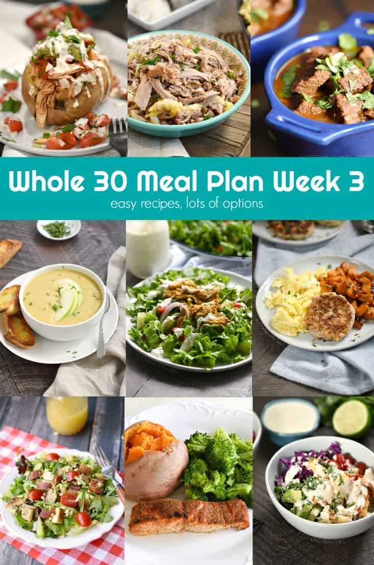 Whole 30 Meal Plan Week 3 provides easy recipes with lots of options for anyone that loves eating real food! cookingiwthcurls.com