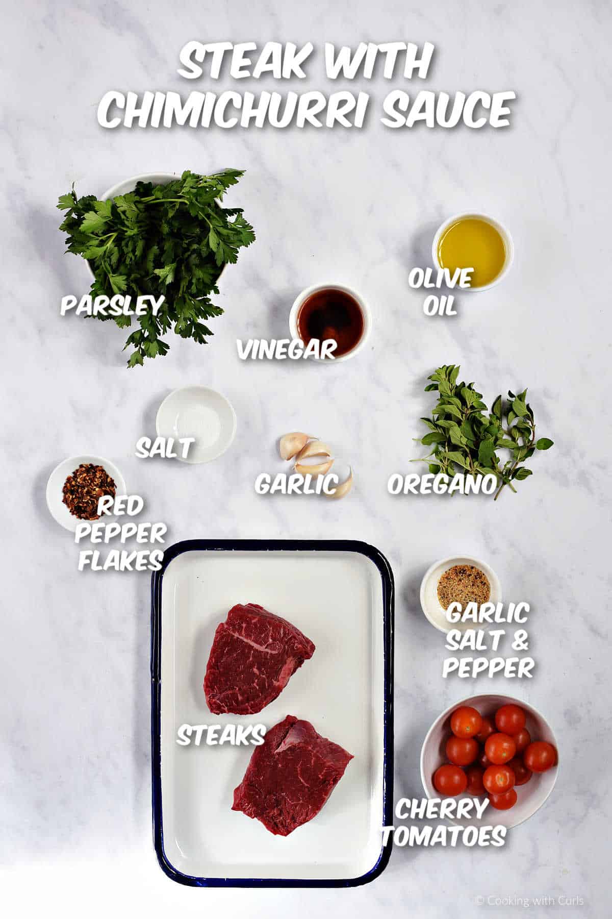 Ingredients needed to make steak and chimichurri sauce.