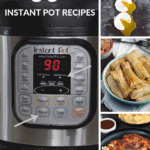 A collage image for 60 plus Instant Pot Recipes.