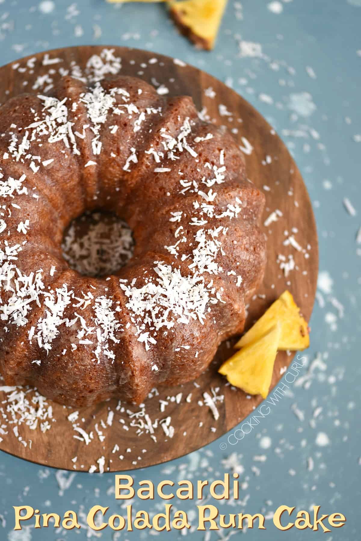 Bacardi Pina Colada Rum Cake Cooking with Curls