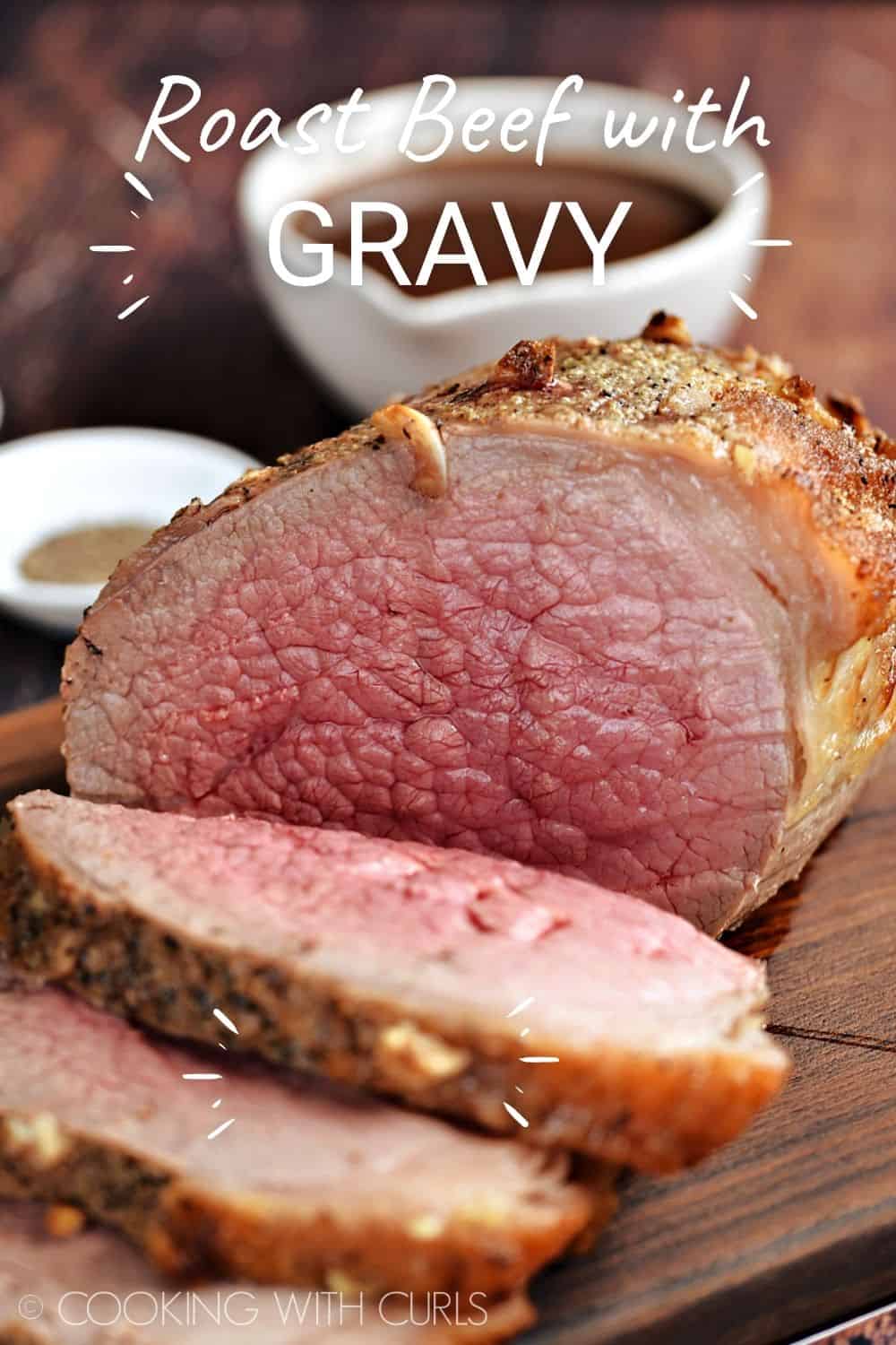 Roast Beef with Gravy - Cooking With Curls