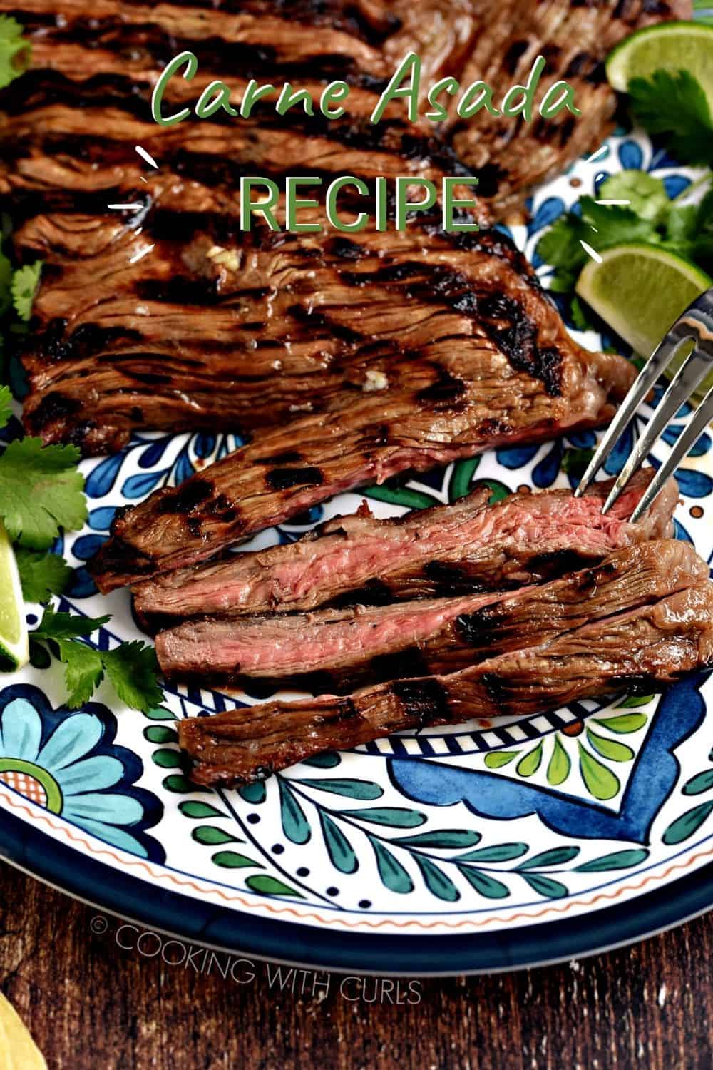 Carne Asada Recipe - Cooking with Curls