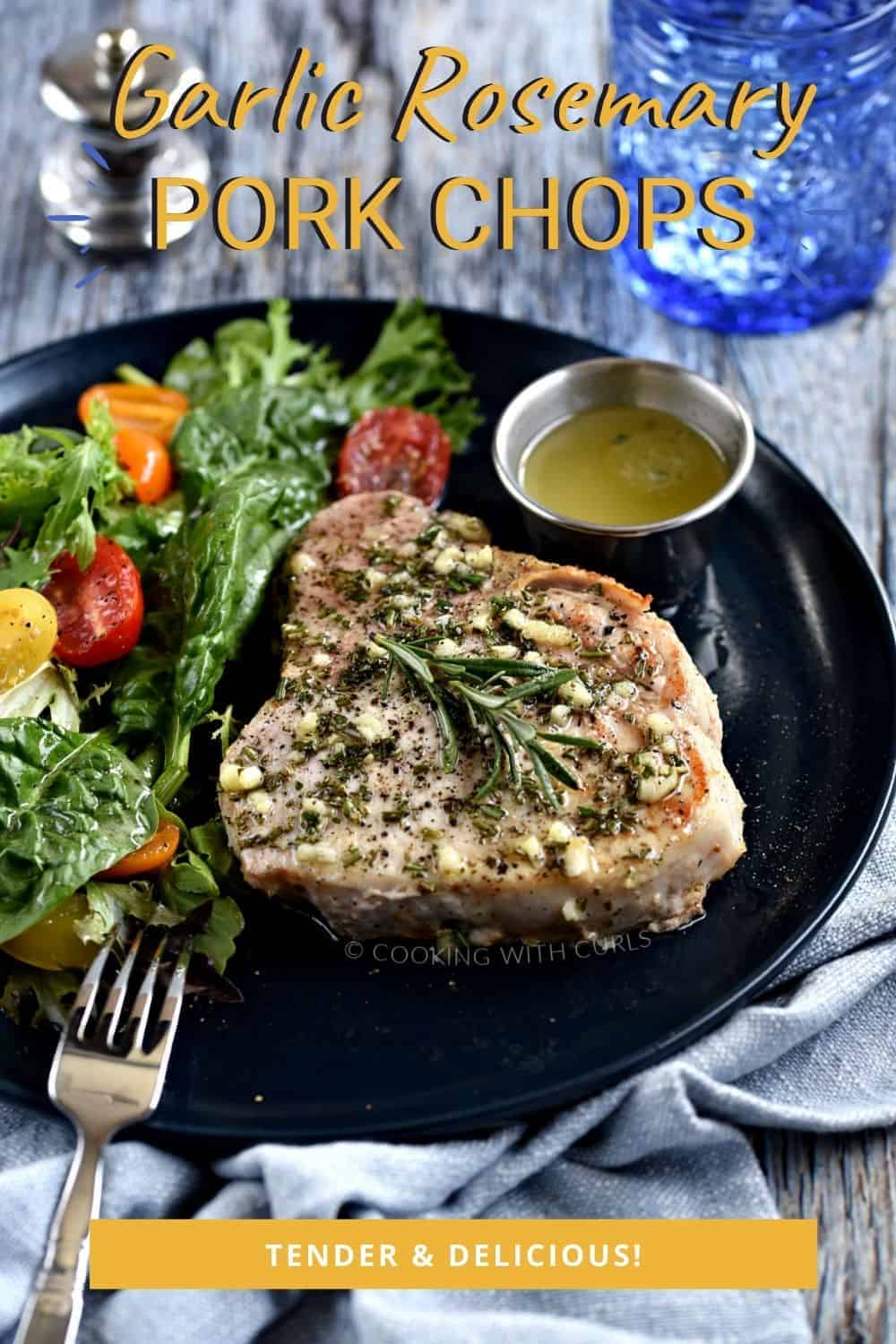 Garlic Rosemary Pork Chops - Cooking with Curls