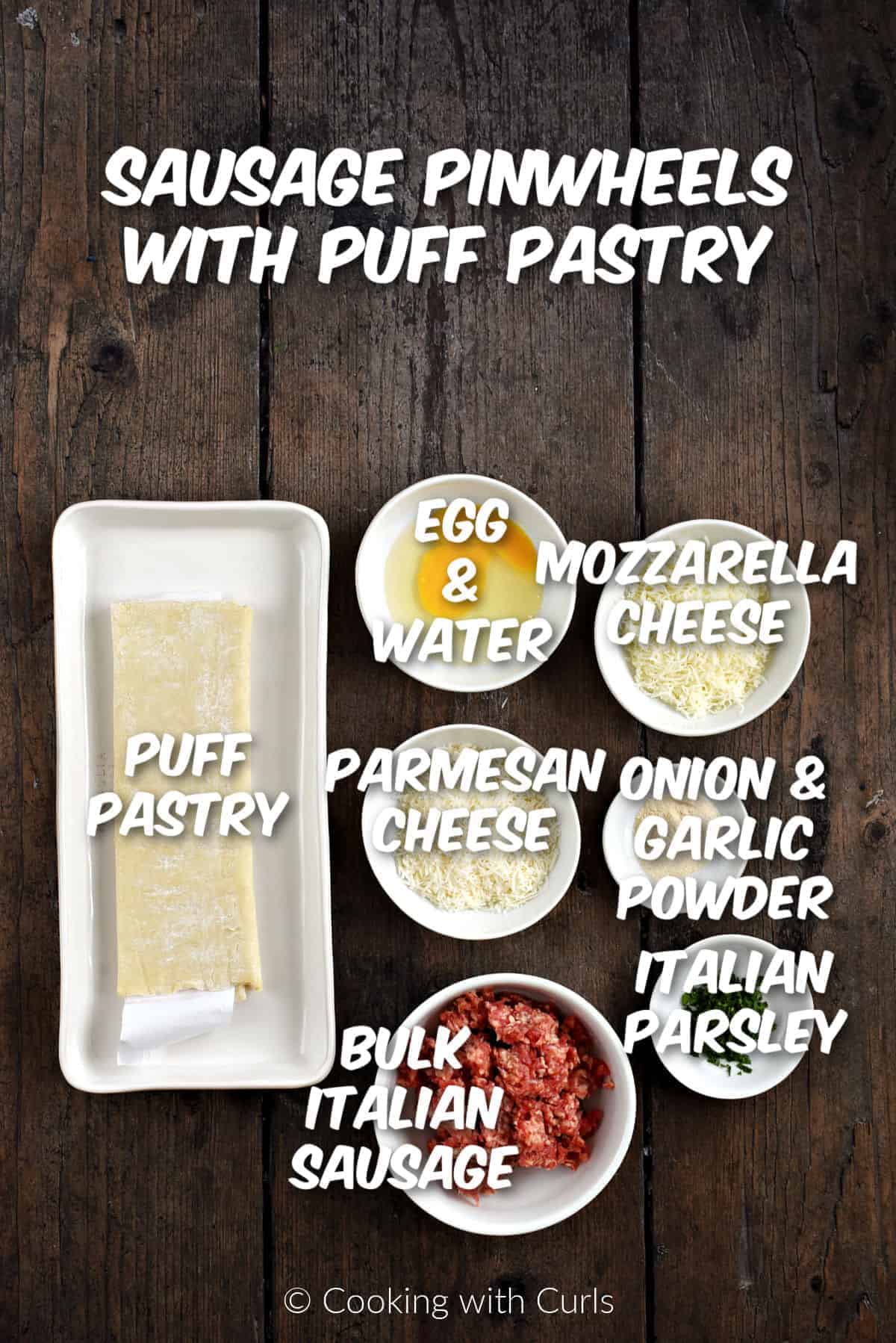Sausage Pinwheels Recipe with puff pastry ingredients.