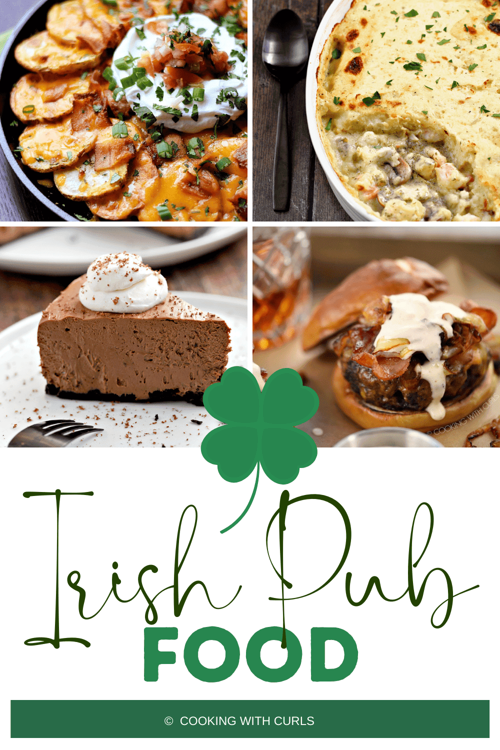 Irish Pub Food collage with four food images, a green shamrock, and title graphic across the bottom.