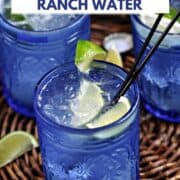 Three blue glasses filled with ice, tequila, lime juice and mineral water with lime wedge garnish and title graphic across the top.