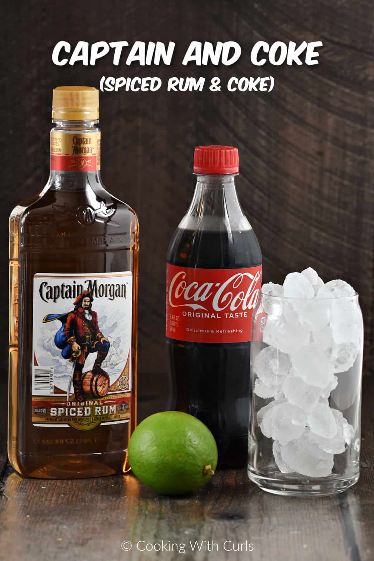 Ingredients needed to make Captain Morgan Spiced Rum and Coke. 