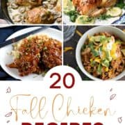 20 Fall Chicken Recipes showing four chicken recipe images and title graphic.