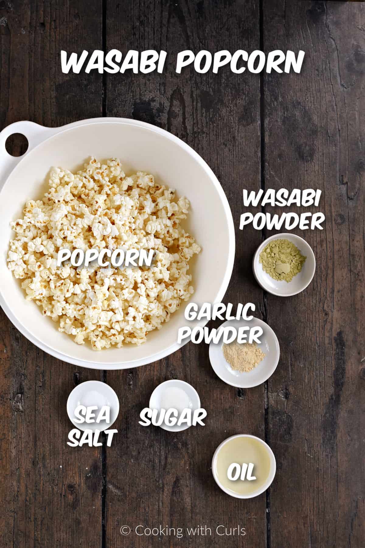 Ingredients needed to make Wasabi Popcorn. 