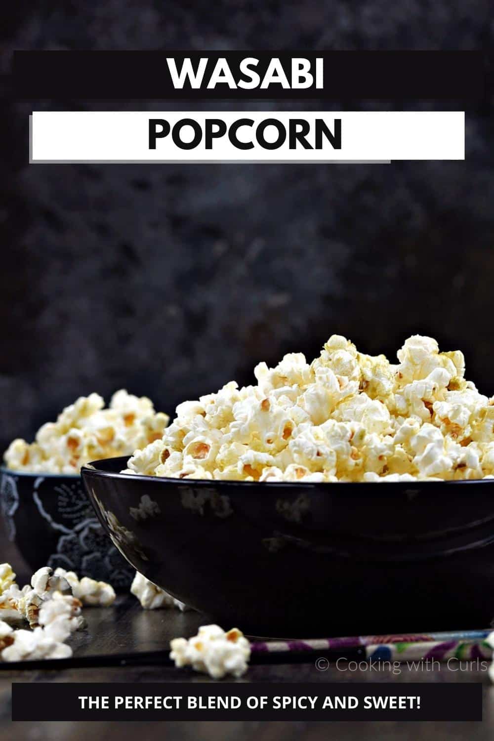 Wasabi Popcorn Recipe Cooking with Curls