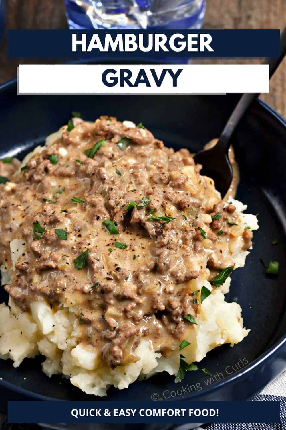 Hamburger Gravy - Cooking with Curls