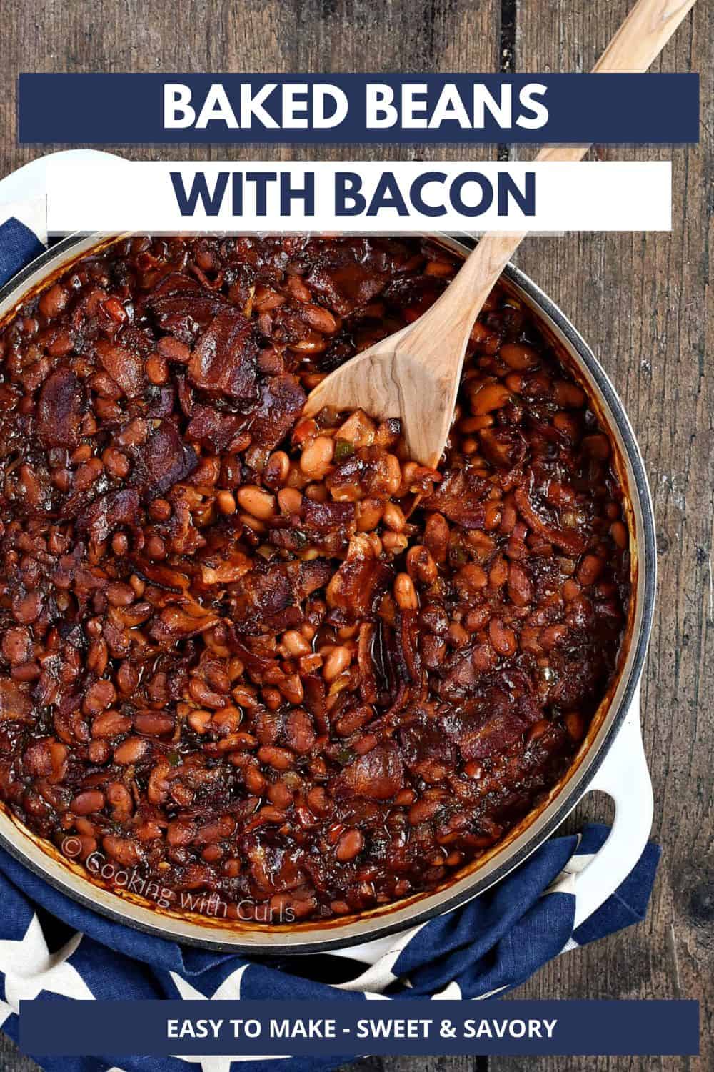 Baked Beans with Bacon - Cooking with Curls