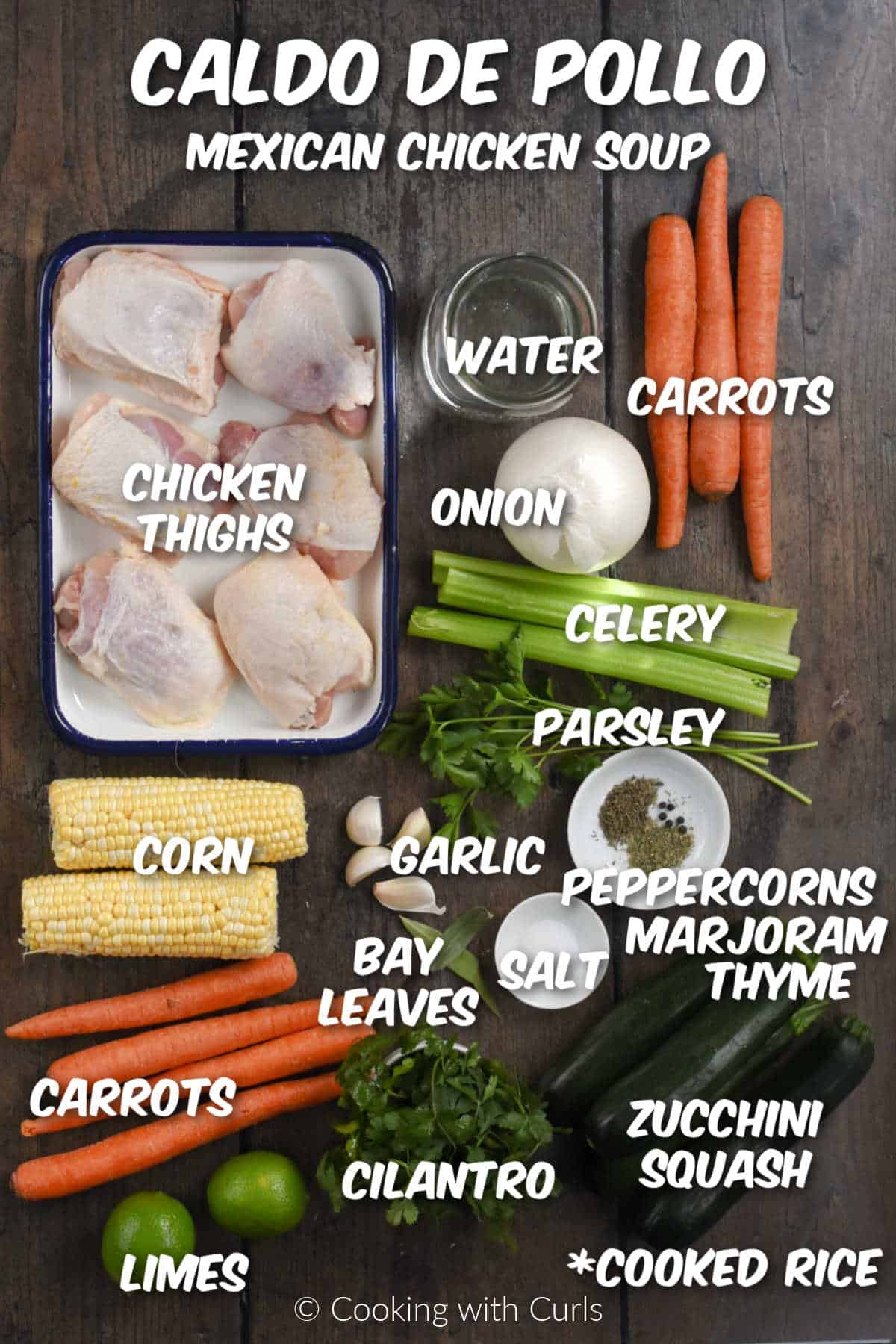 Ingredients needed to make caldo de pollo - Mexican chicken soup.