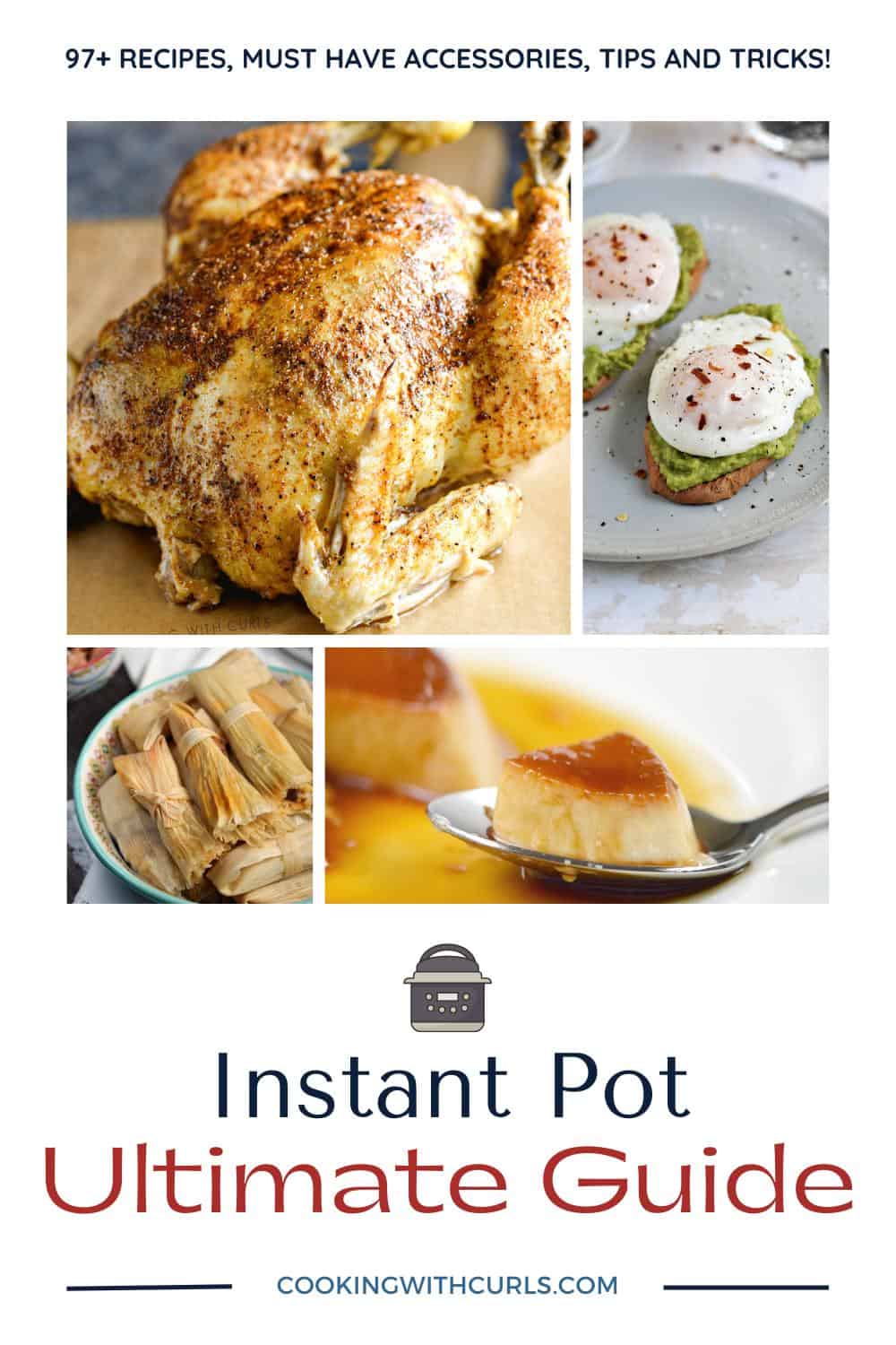 A collage image for 97 plus Instant Pot Recipes.