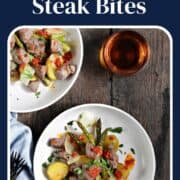 Steak bites, gold potato halves, onion, and asparagus spears topped with tomato butter and chopped cilantro on a plate with title graphic across the top.